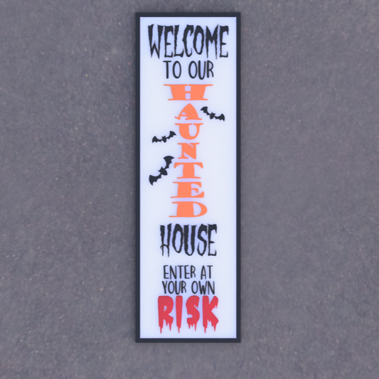 Welcome Haunted House Sign